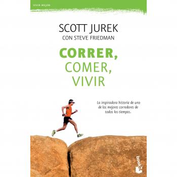 Correr, comer, vivir: La inspiradora historia de uno de los mejores corredores de todos los tiempos