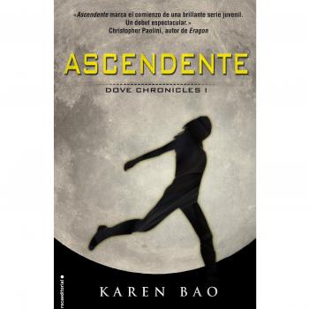 Ascendente: Dove Chronicles