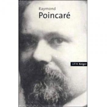 Libro Biografía Raymond Poincaré - J. F. V. Keiger