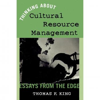 Cultural Resource Management Insights: Essays on Heritage Preservation