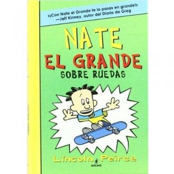 Nate el Grande 3 - Sobre ruedas: 003