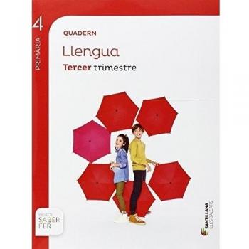 QUADERN LLENGUA 4 PRIMARIA 3 TRIM SABER FER - 9788468092096