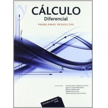 Cálculo Diferencial . Problemas resueltos. II: Problemas resueltos