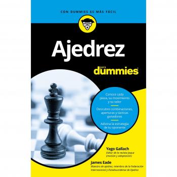 Ajedrez para Dummies - James Eade