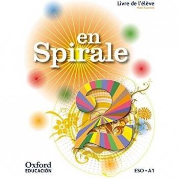 En Spirale. Livre De L'Élève - 2º ESO - 9780190502072