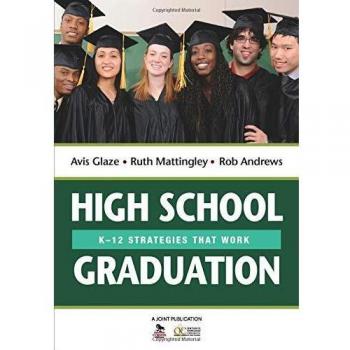 High School Graduation: K-12 Strategies That Work