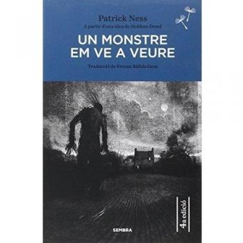 Un Monstre em ve a Veure, Colección Sembra Llibres Butxaca - Patrick Ness