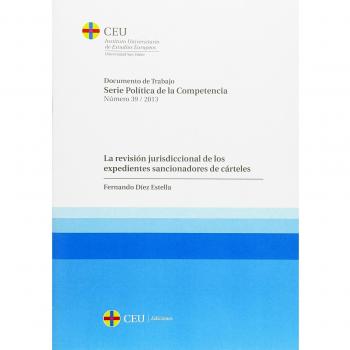 La revisión jurisdiccional de los expedientes sancionadores de cárteles: 39