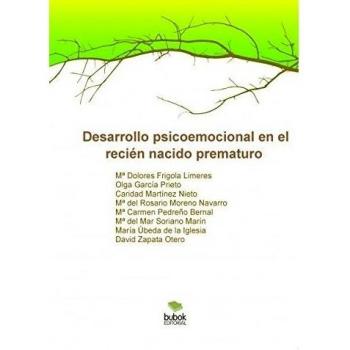 Desarrollo psicoemocional en el recién nacido prematuro