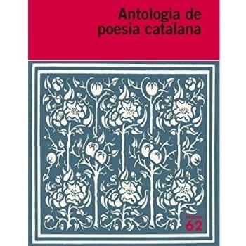 Antologia De Poesia Catalana - 47 Poemes - Joan Vinyoli Pladevall