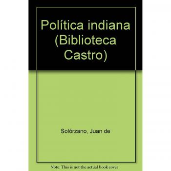 JUAN SOLLORZANO PEREYRA. POLITICA INDIANA
