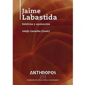 JAIME LABASTIDA: Solsticios y equinoccios