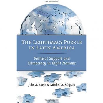 Legitimacy Puzzle in Latin America: Political Support and Democracy - Paperback Edition