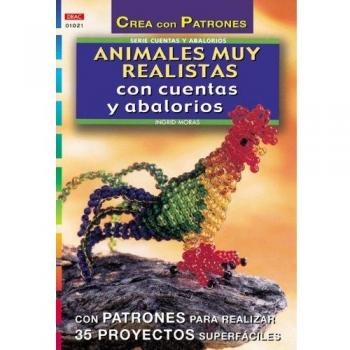 Serie Abalorios nº 21. ANIMALES MUY REALISTAS CON CUENTAS Y ABALORIOS