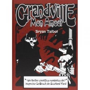 Grandville Mon Amour: 2