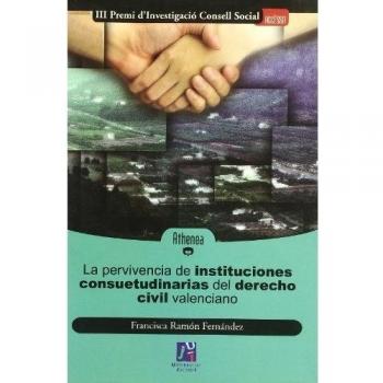 La pervivencia de las instituciones: 7