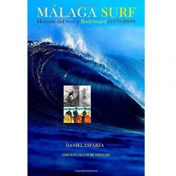 Malaga Surf: Historia del Surf y Bodyboard