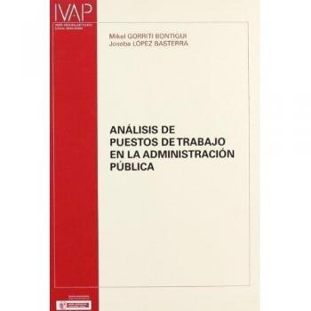 Analisis de puestos de trabajo en la administracion publica