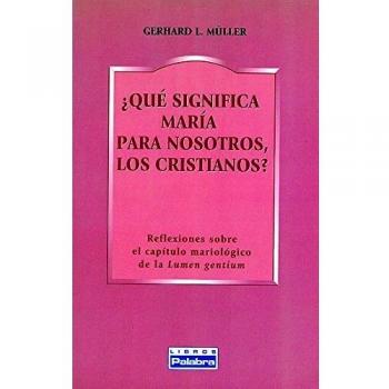 Que Significa Maria para nosotros