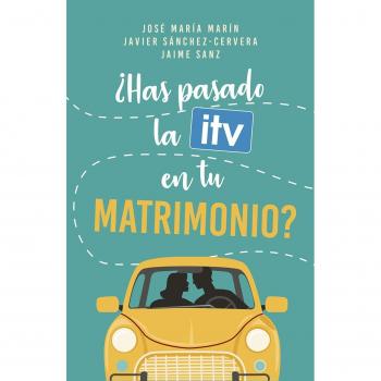 ¿HAS PASADO LA ITV EN TU MATRIMONIO?