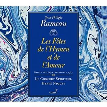 Rameau: Les Fêtes de l'Hymen et de l'Amour