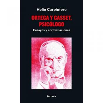 Ortega y Gasset psicólogo