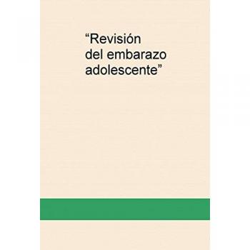 âRevisiÃ³n del embarazo adolescenteâ