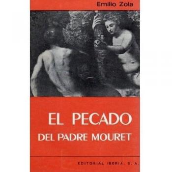 327. EL PECADO DEL PADRE MOURET
