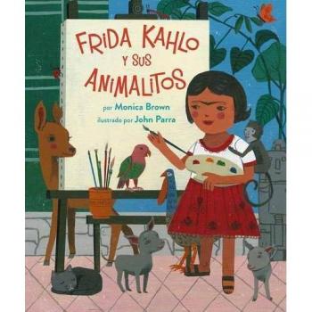 Frida Kahlo and Her Little Animals: Bilingual Children's Book with Illustrations