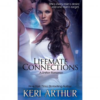 Lifemate Connections: Eryn - A Shifter Romance Novel by Keri Arthur