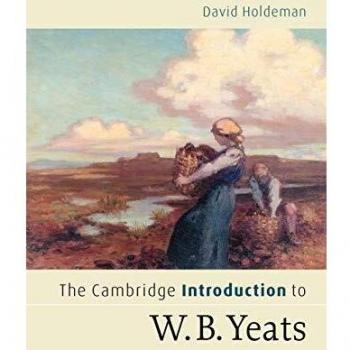The Cambridge Introduction to W.B. Yeats, Cambridge University Press, Book, Literary Analysis, 1st Edition, Paperback, ISBN: 9780521543747
