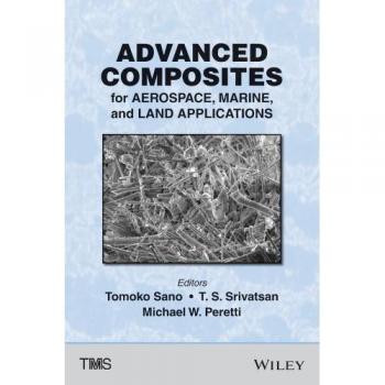 Advanced Composites for Aerospace, Marine, and Land Applications