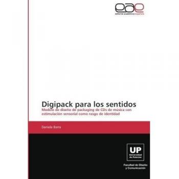 Digipack para los sentidos: Modelo de diseño de packaging de CDs de música con estimulación sensorial como rasgo de identidad