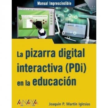 La pizarra digital interactiva - Joaquin P. Martin Iglesias