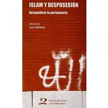 Islam y desposesión: Resignificar la pertenencia: 15
