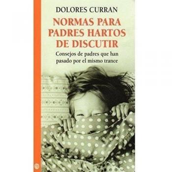 NORMAS PARA PADRES HARTOS DE DISCUTIR