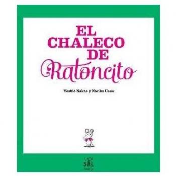 El chaleco De Ratoncito: 11 - Yoshio Nakae