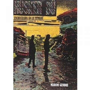Encrucijada En La Cumbre Hüsker Dü - GENDRE, MARCOS