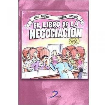 El libro de la negociacion - Puchol Moreno, Luis; Puchol Plaza, Isabel