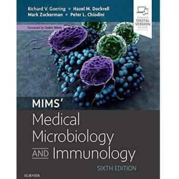 Mims' Medical Microbiology and Immunology, 6e: With STUDENT CONSULT Online Access