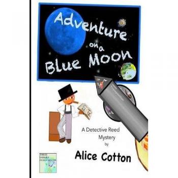 Aventuras en una Luna Azul: Un Misterio del Detective Reed (Tapa Blanda)