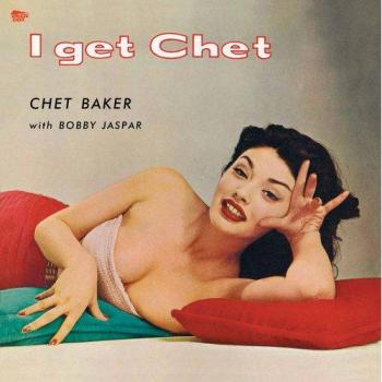 I Get Chet... [Vinilo] - Chet Baker