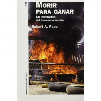 Morir Para Ganar - Estrategias Del Terrorismo Suicida -