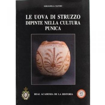 Le uova di Struzzo dipinte nella cultura punica.