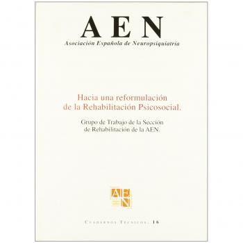 Hacia Una Reformulación De La Rehabilitación Psicosocial