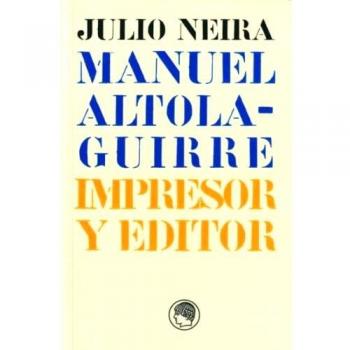MANUEL ALTOLAGUIRRE IMPRESOR Y EDITOR