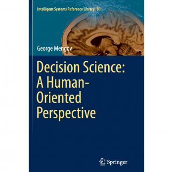 Decision Science: A Human-Oriented Perspective: 89