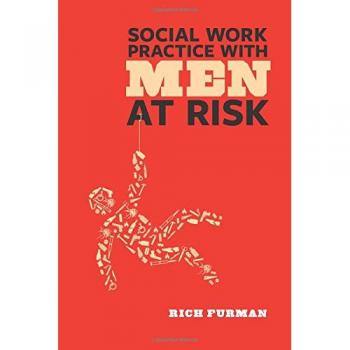 Social Work Practice with Men at Risk