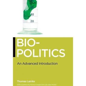Biopolitics: An Advanced Introduction