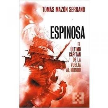 Espinosa. El Último Capitán de la Vuelta al Mundo: 105 (NUEVO ENSAYO
